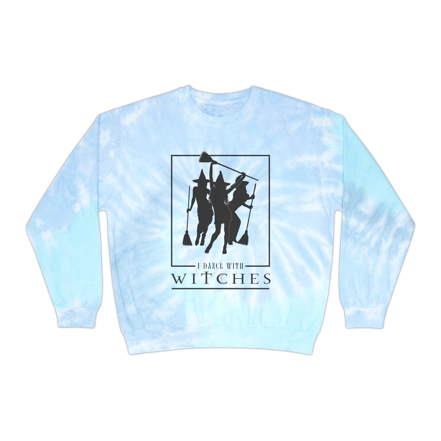 I Dance With Witches Tie-Dye Sweatshirt