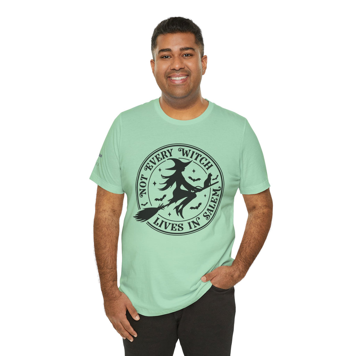 Not Every Witch Lives in Salem — Custom Witch Dance Shirt