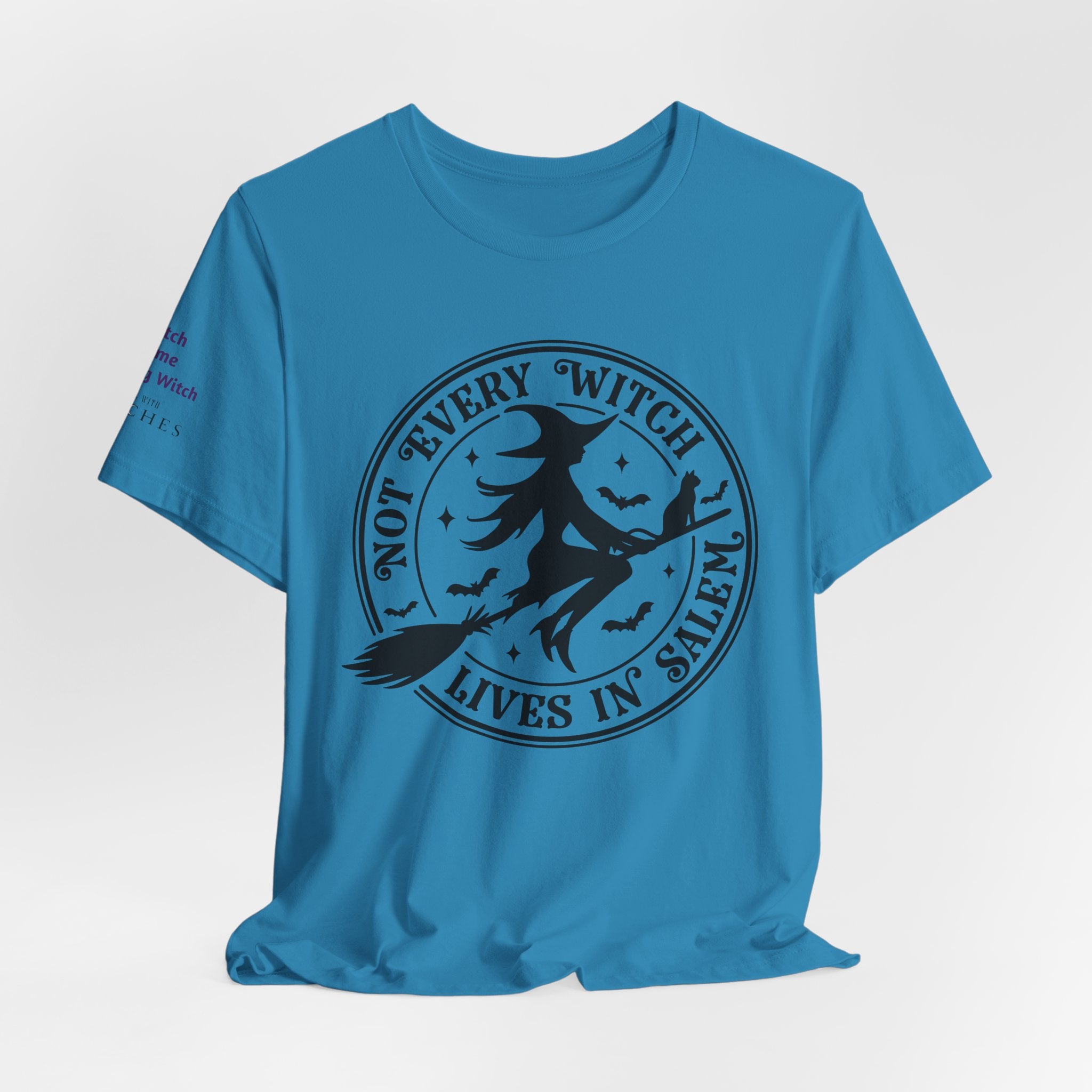 Not Every Witch Lives in Salem — Custom Witch Dance Group Shirt