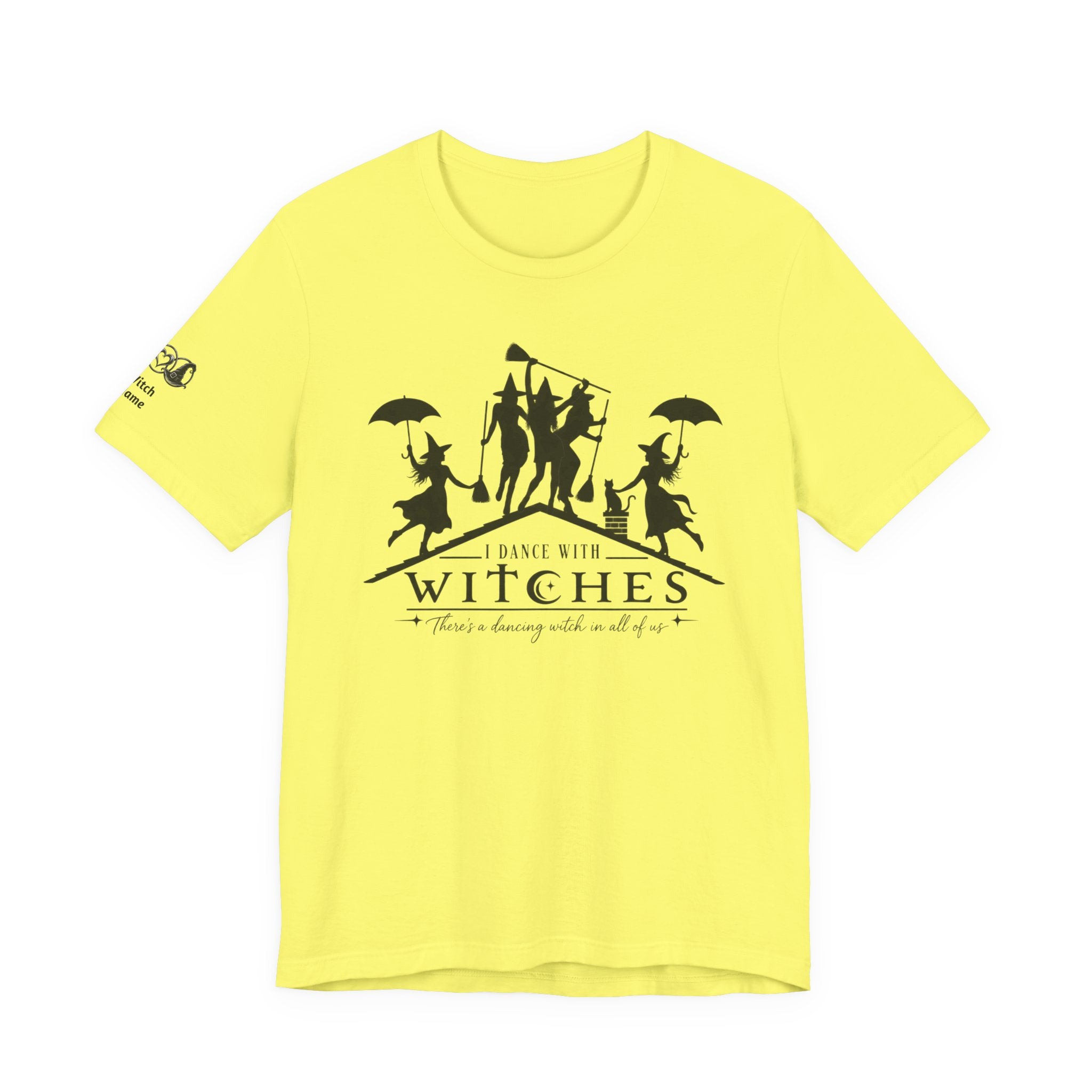 There's a Dancing Witch in All of Us — Custom Witch Dance Group Shirt