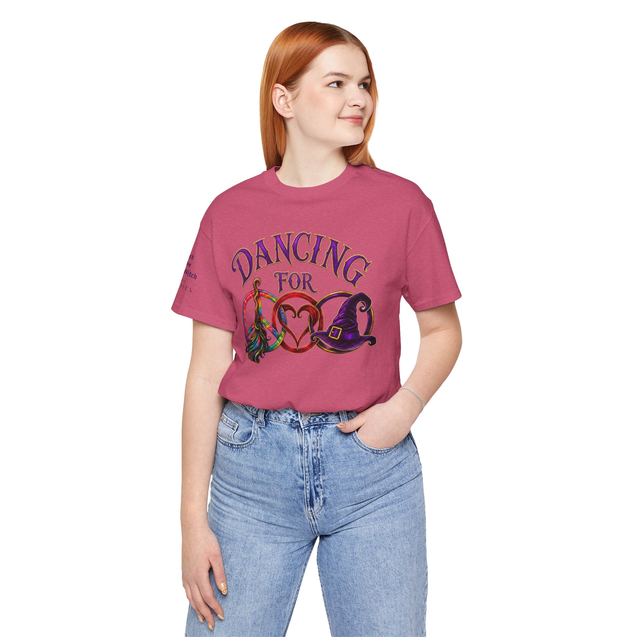 Dancing for Peace, Love & Unity — Custom Witch Dance Group Shirt