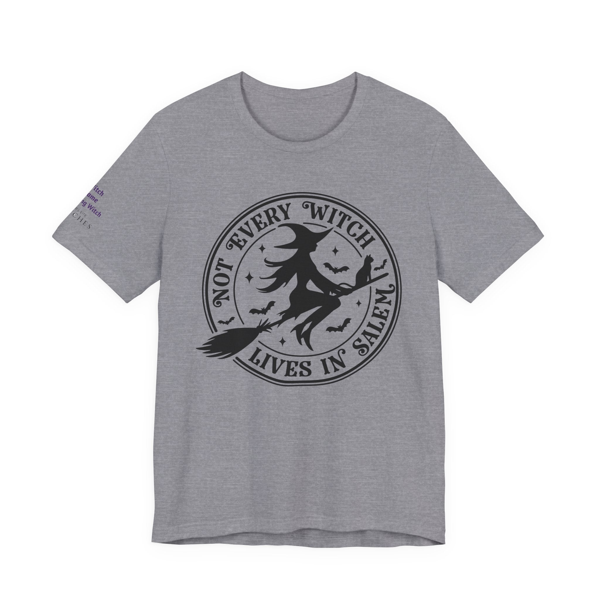 Not Every Witch Lives in Salem — Custom Witch Dance Group Shirt