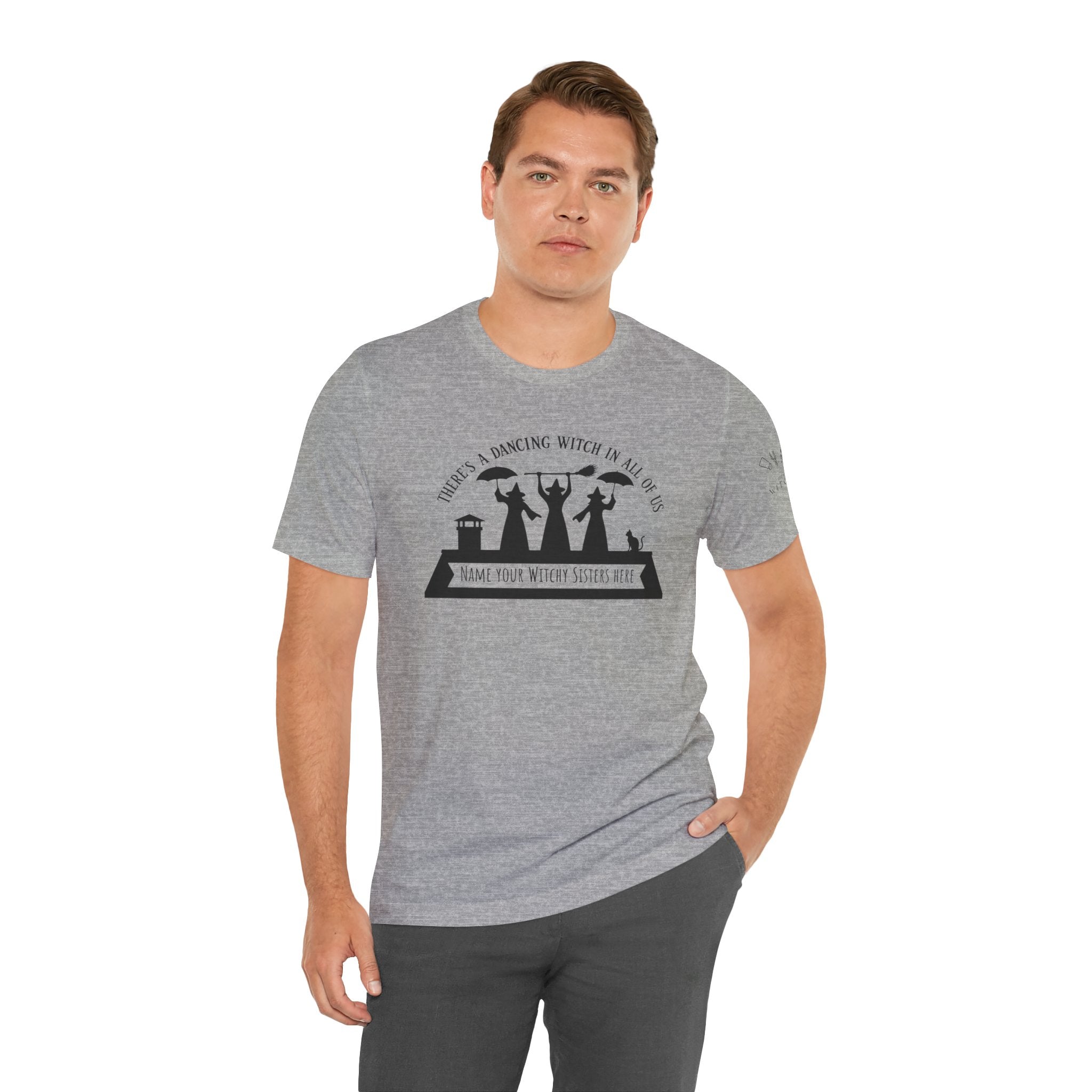 There’s a Dancing Witch in All of Us — Personalized Three Witches Dance Tee (lighter colors)