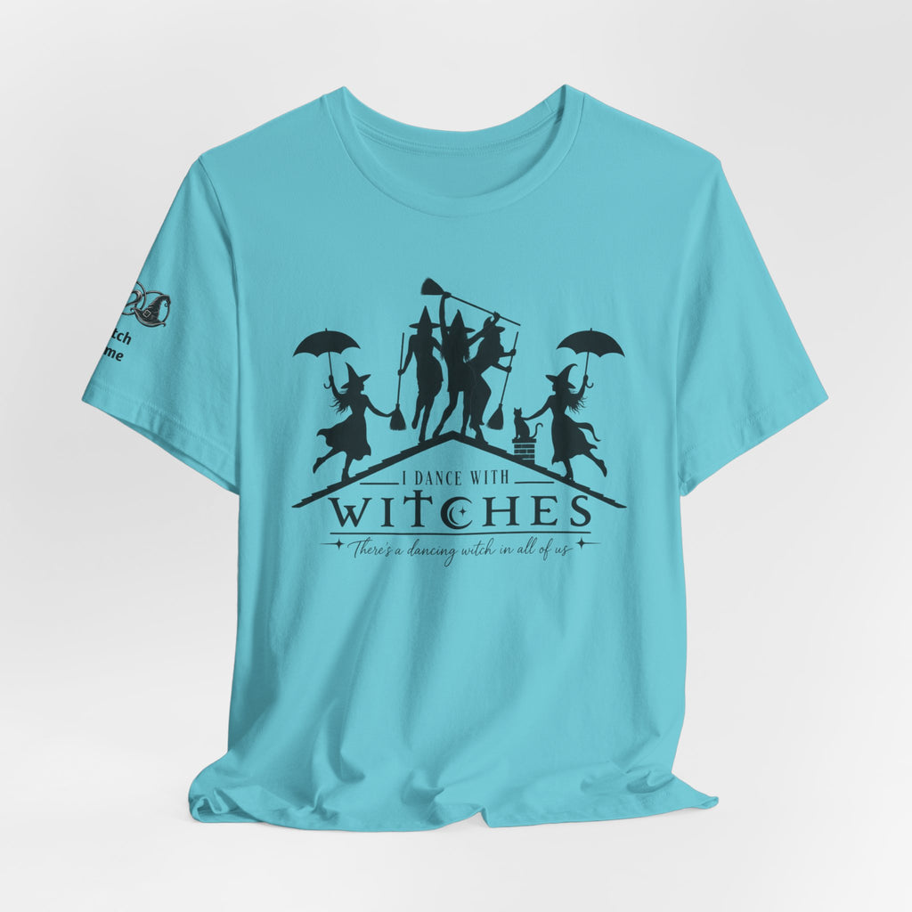 There's a Dancing Witch in All of Us — Custom Witch Dance Group Shirt