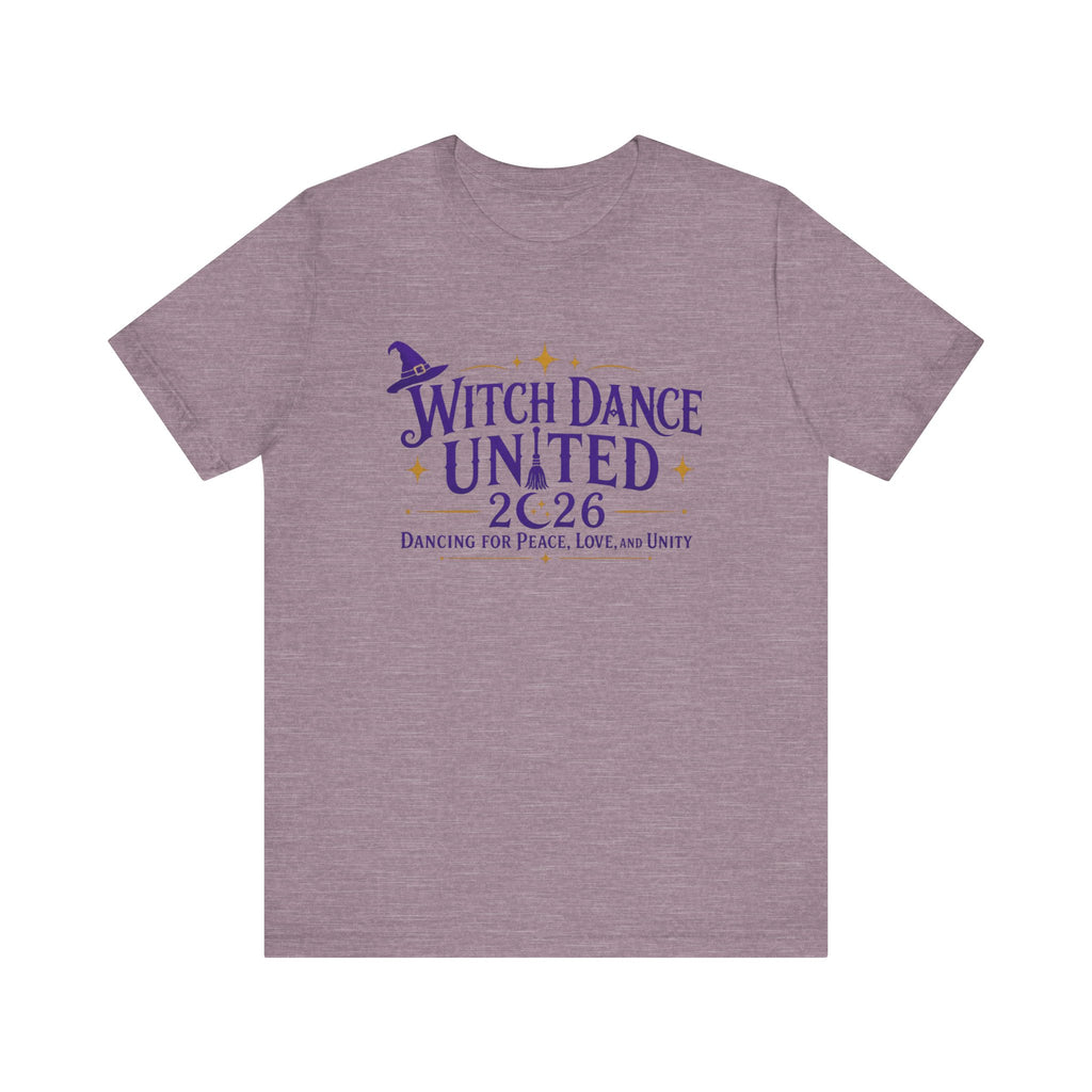 New & Updated Witch Dance United 2026 T-Shirt — Dancing for Peace, Love & Unity Tee