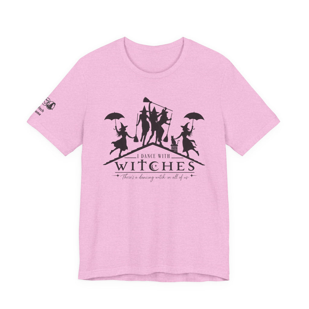 There's a Dancing Witch in All of Us — Custom Witch Dance Group Shirt