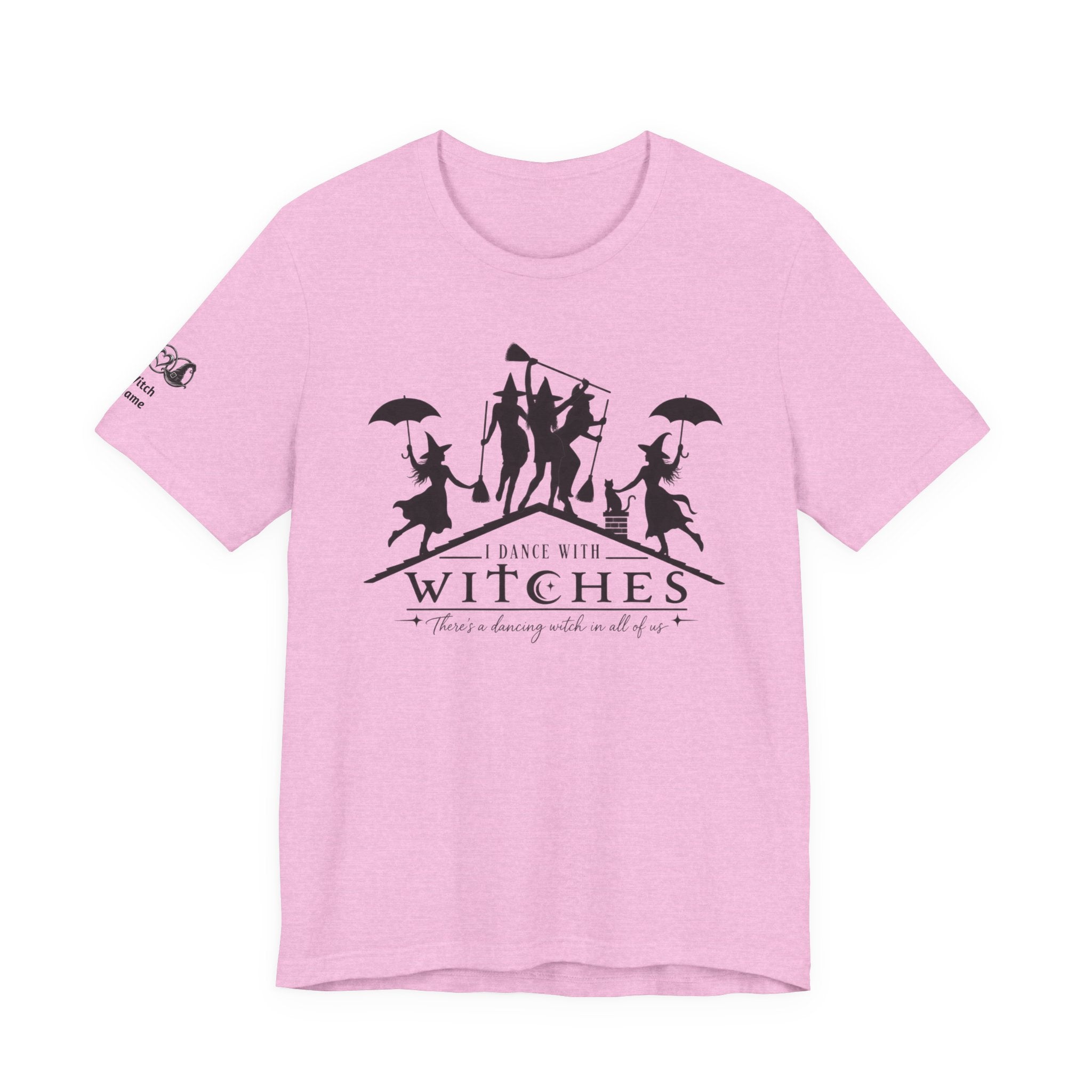 There's a Dancing Witch in All of Us — Custom Witch Dance Group Shirt