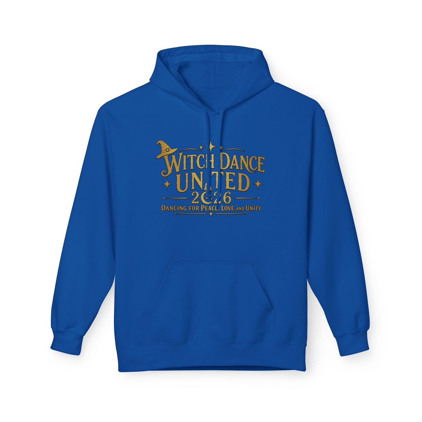 New Witch Dance United 2026  Hoodie  -Dancing for Peace, Love, and Unity
