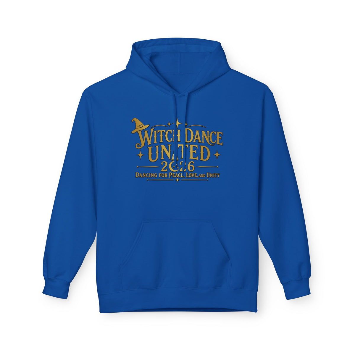 New Witch Dance United 2026  Hoodie  -Dancing for Peace, Love, and Unity