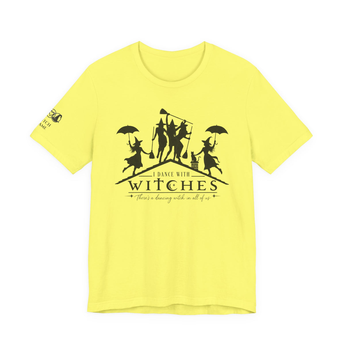 IDWW - There's a Dancing Witch in All of Us — IDWW Custom Witch Dance Group Shirt